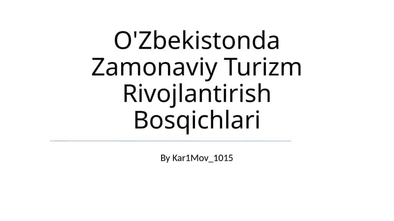 Zamonaviy Turizm Rivojlantirish Bosqichlari