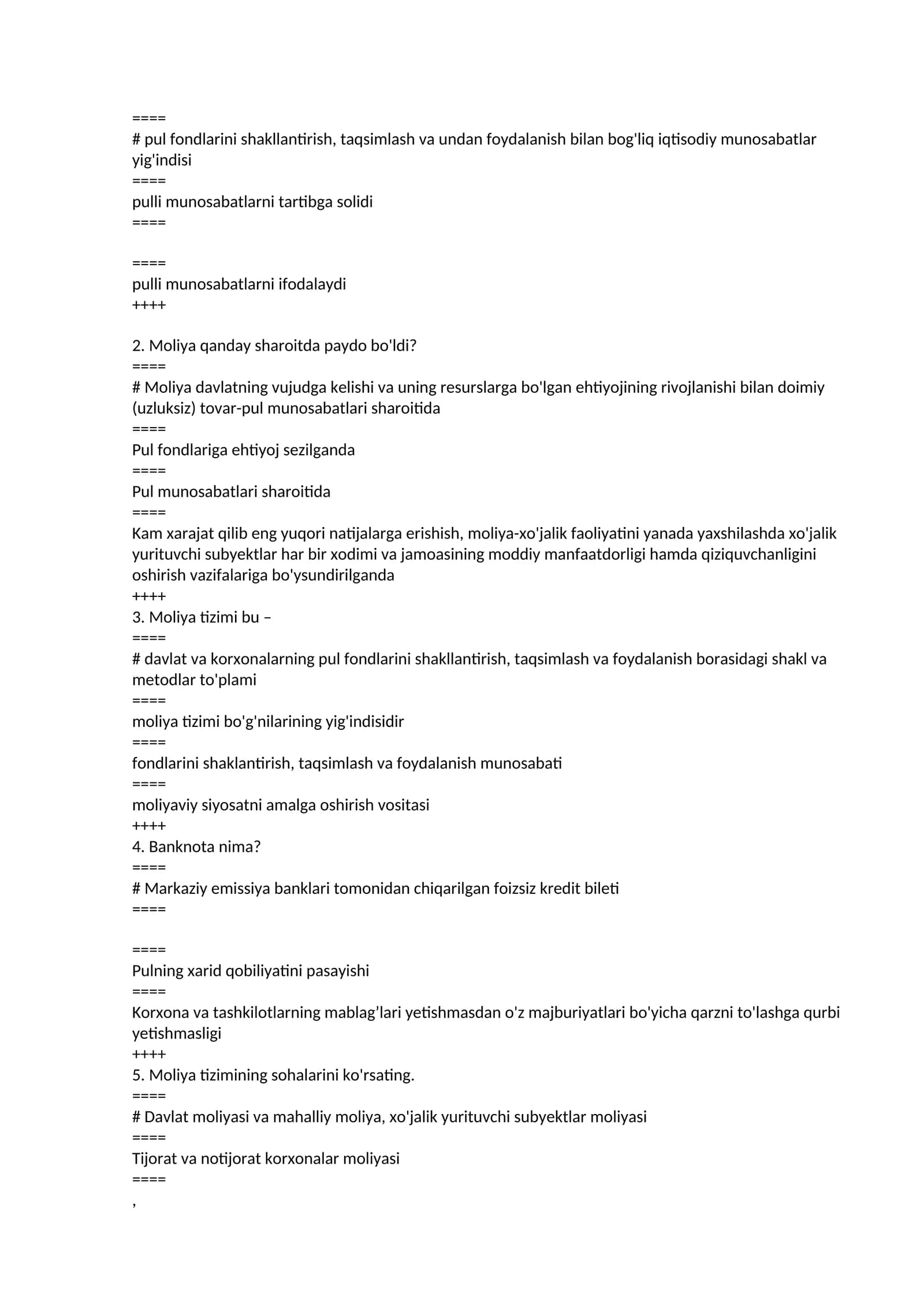 Davlat va korxonalarning pul fondlarini shakllantirish, taqsimlash va foydalanish borasidagi shakl va metodlar to'plami