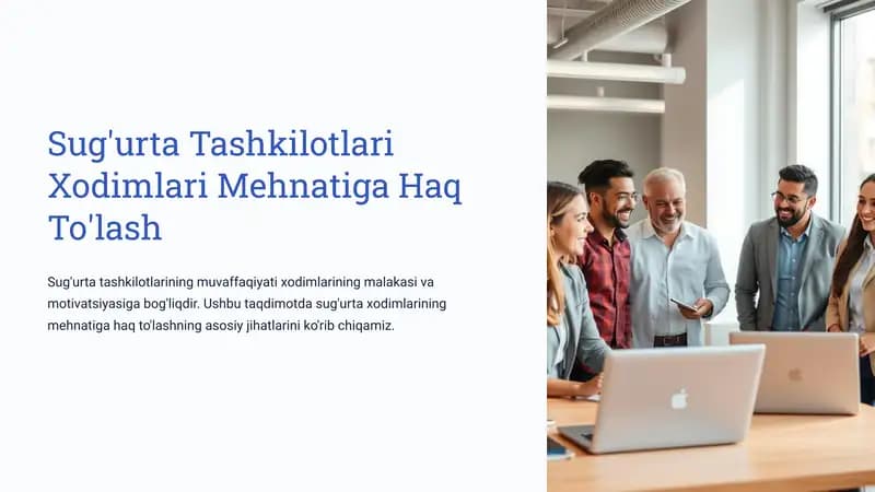 Sug'urta Tashkilotlari Xodimlari Mehnatiga Haq To'lash