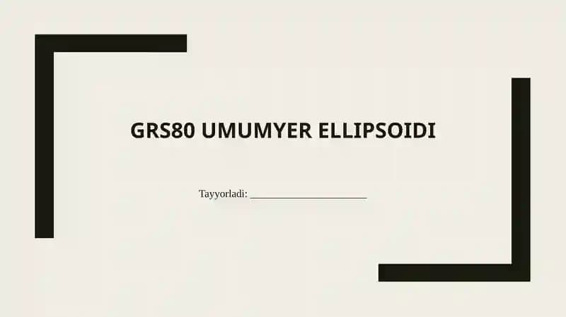 GRS80 umumiy erellipsoidi