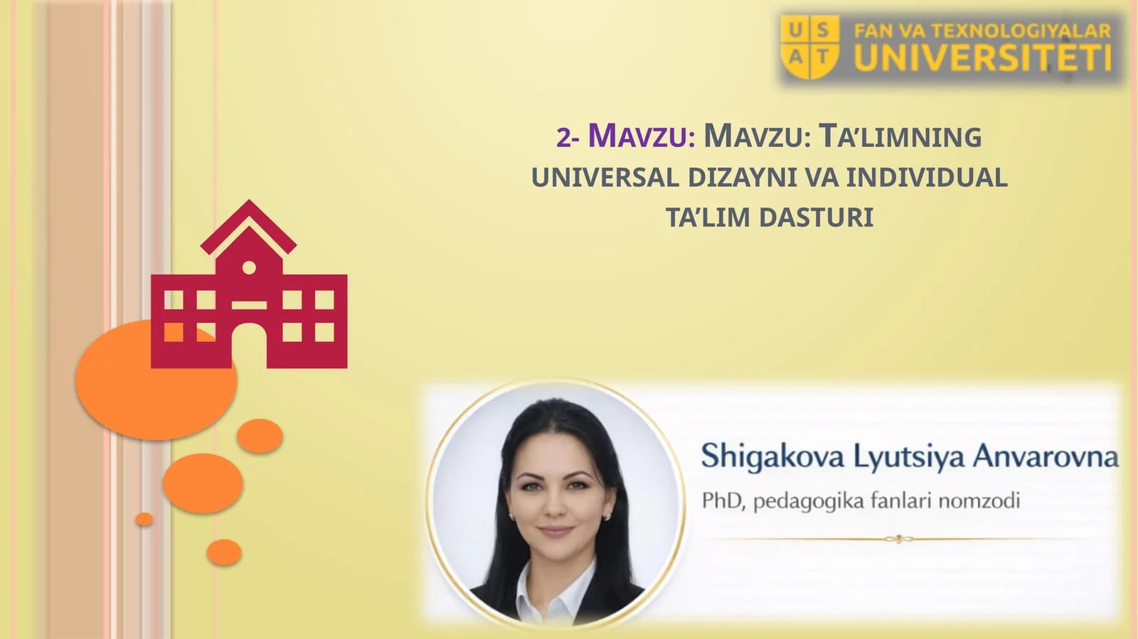 Ta’limning universal dizayni va individual ta’lim dasturi