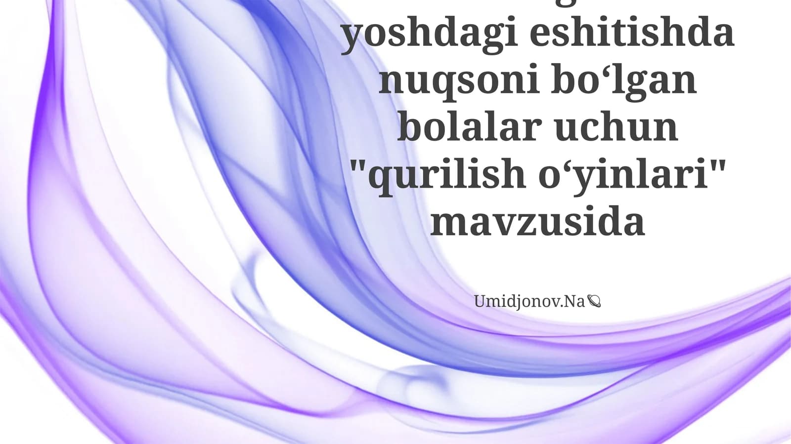 "Qurilish o‘yinlari" mavzusida