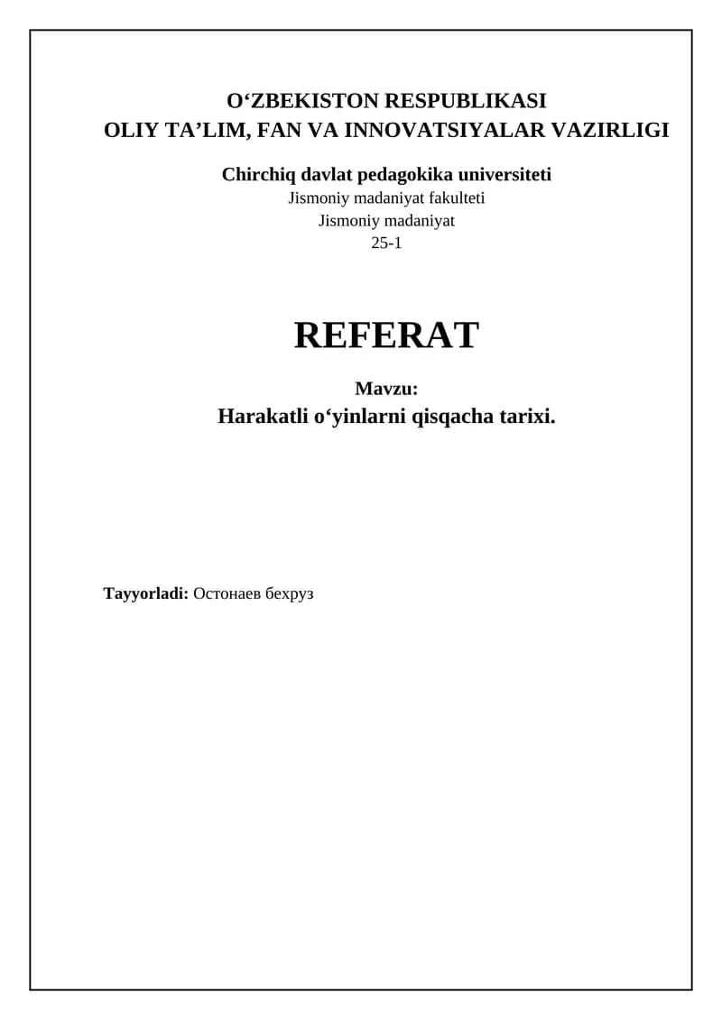 Harakatli oʻyinlarni qisqacha tarixi