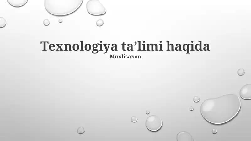 Texnologiya ta'limi haqida