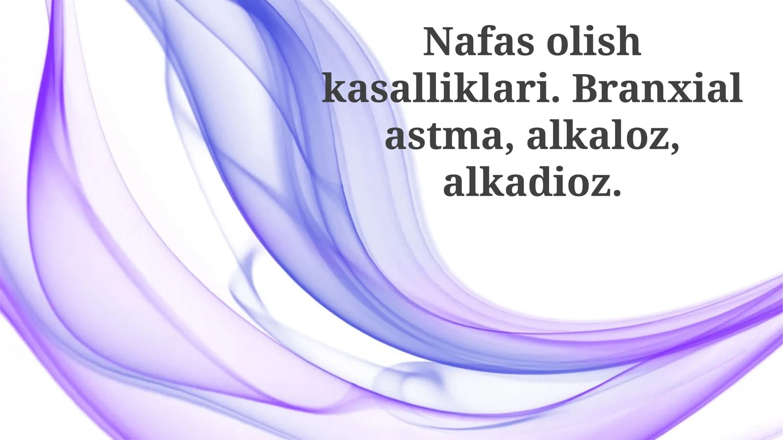 Nafas olish a’zolari kasalliklari