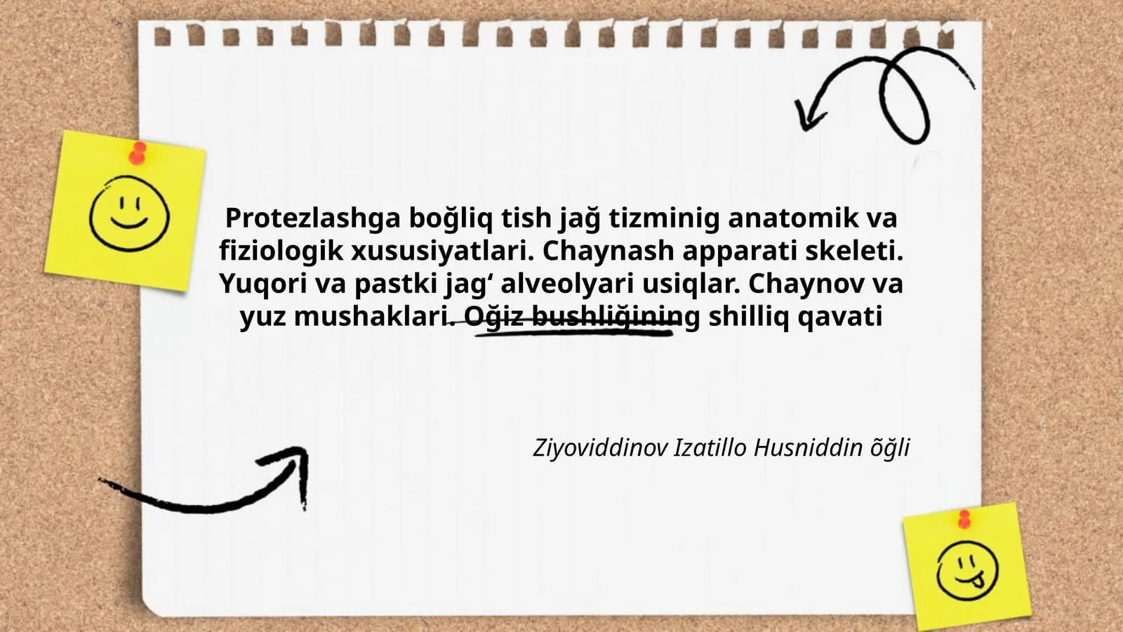 Protezlashga boğliq tish jağ tizminig anatomik va fiziologik xususiyatlari