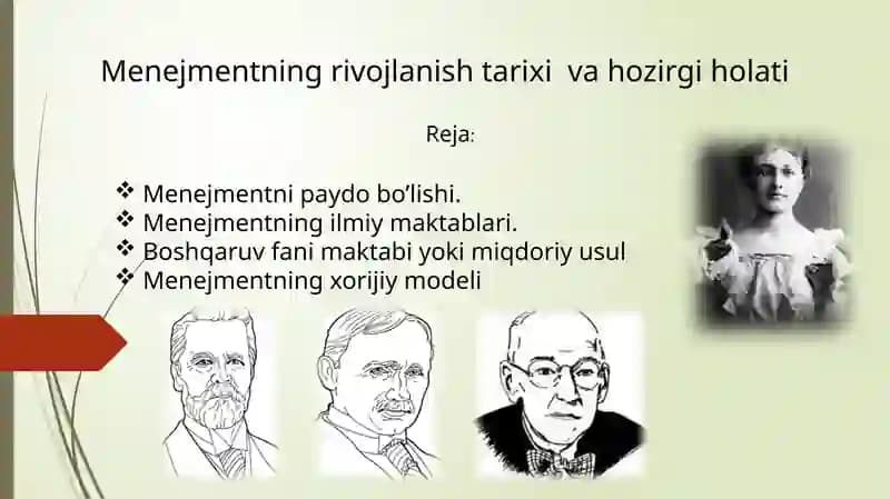 Menejmentning rivojlanishi tarixi va hozirgi holati