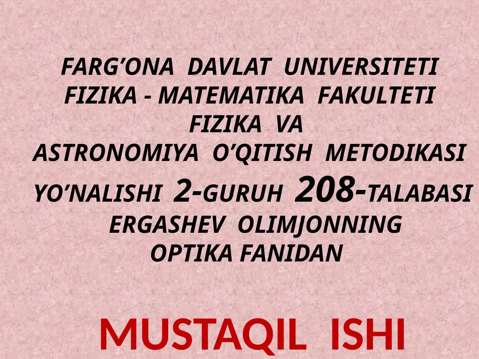 FIZIKA VAASTRONOMIYA O’QITISH METODIKASI