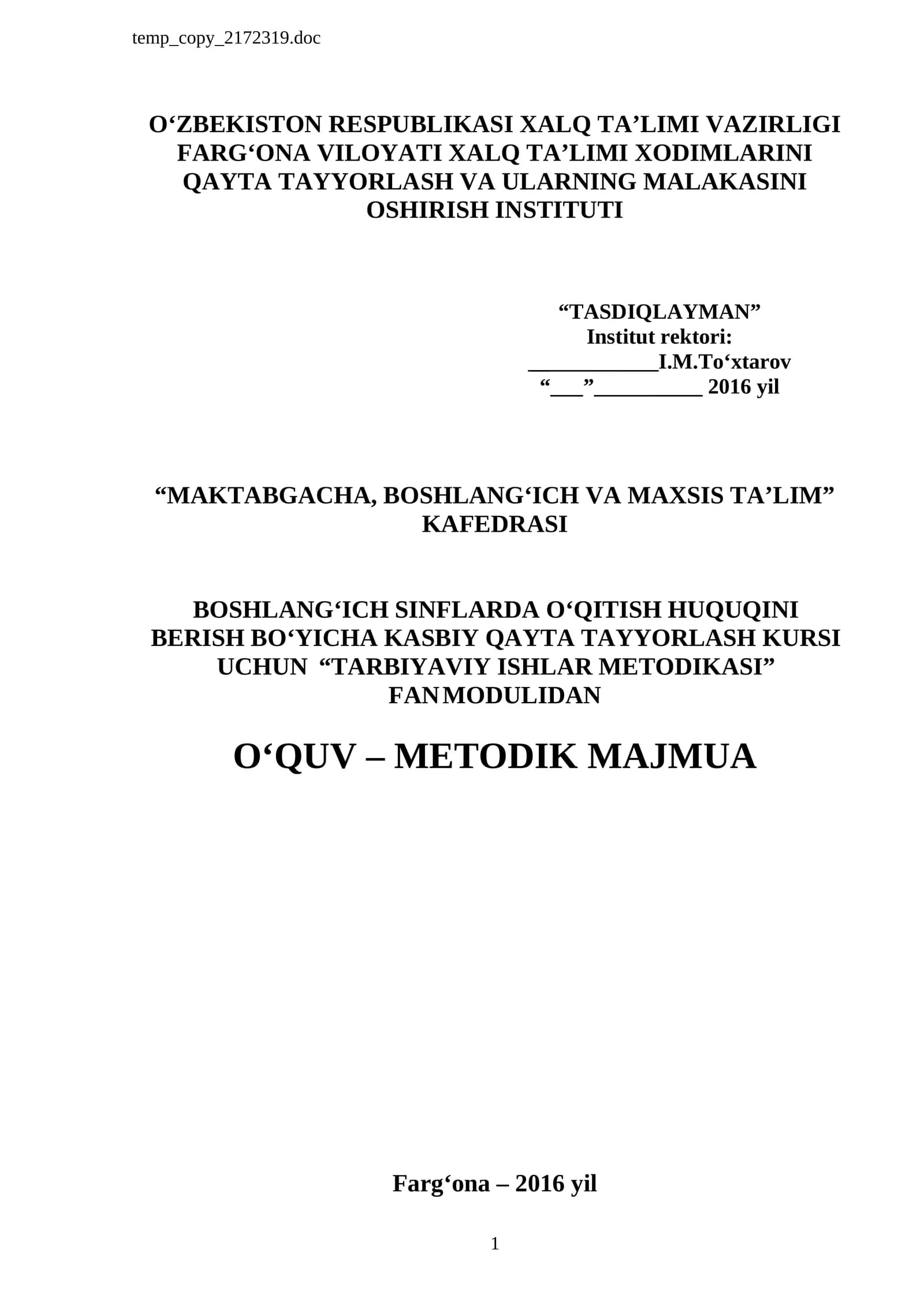 “TARBIYAVIY ISHLAR METODIKASI” FAN MODULIDAN O‘QUV – METODIK MAJMUA