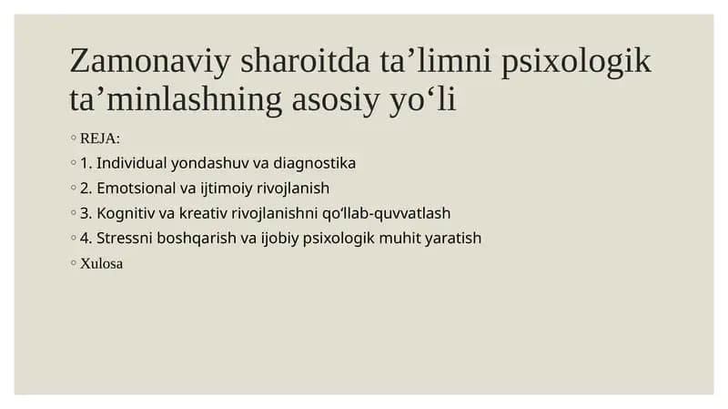 Zamonaviy sharoitda ta’limni psixologik ta’minlashning asosiy yo‘li