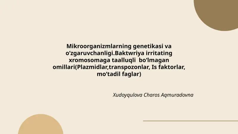 Mikroorganizmlarning genetikasi va oʻzgaruvchanligi
