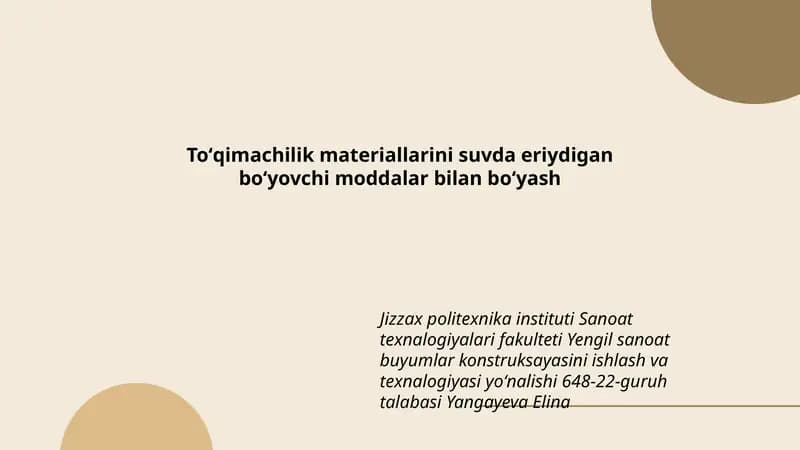 Toʻqimachilik materiallarini suvda eriydigan boʻyovchi moddalar bilan boʻyash