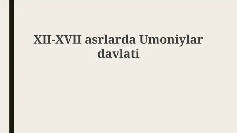 XII-XVII asrlarda Umoniyalar davlati