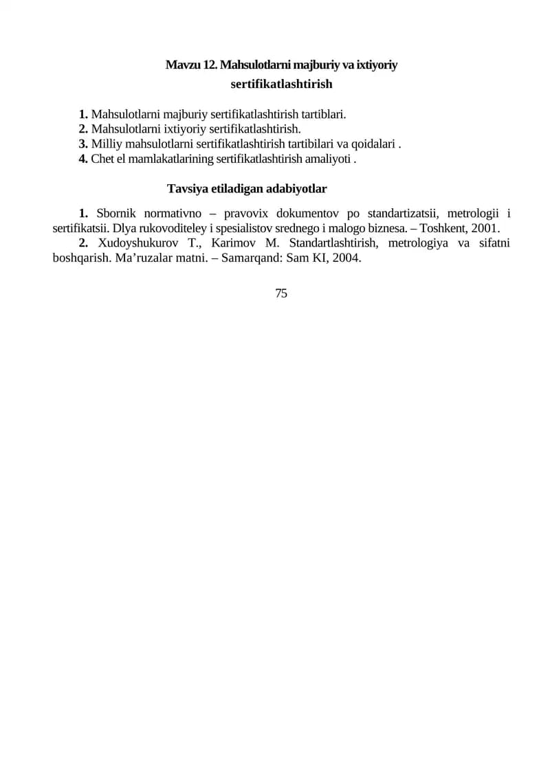 Mavzu 12. Mahsulotlarni majburiy va ixtiyoriy sertifikatlashtirish