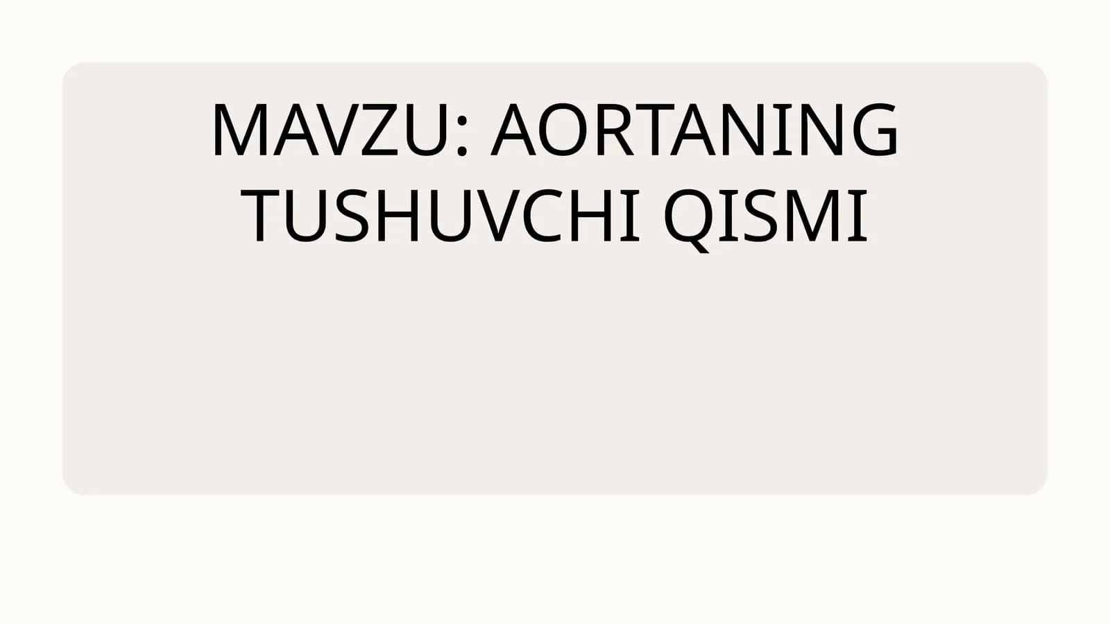 Aortaning tushuvchi qismi