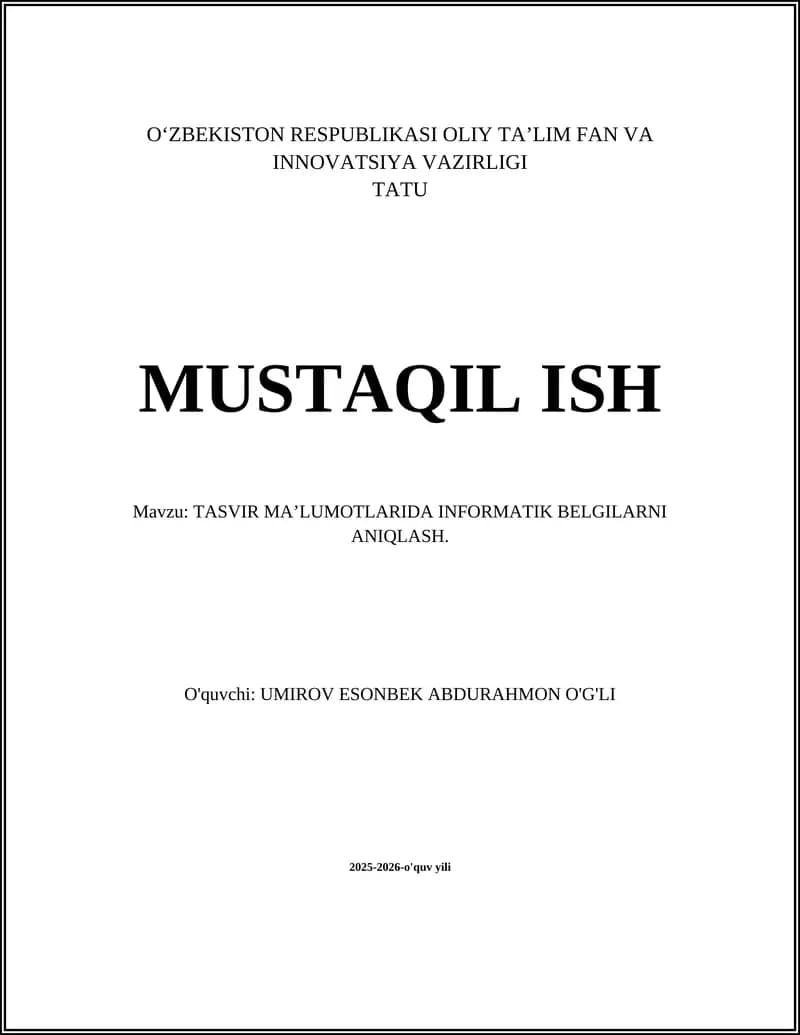 TASVIR MA’LUMOTLARIDA INFORMATIK BELGILARNI ANIQLASH