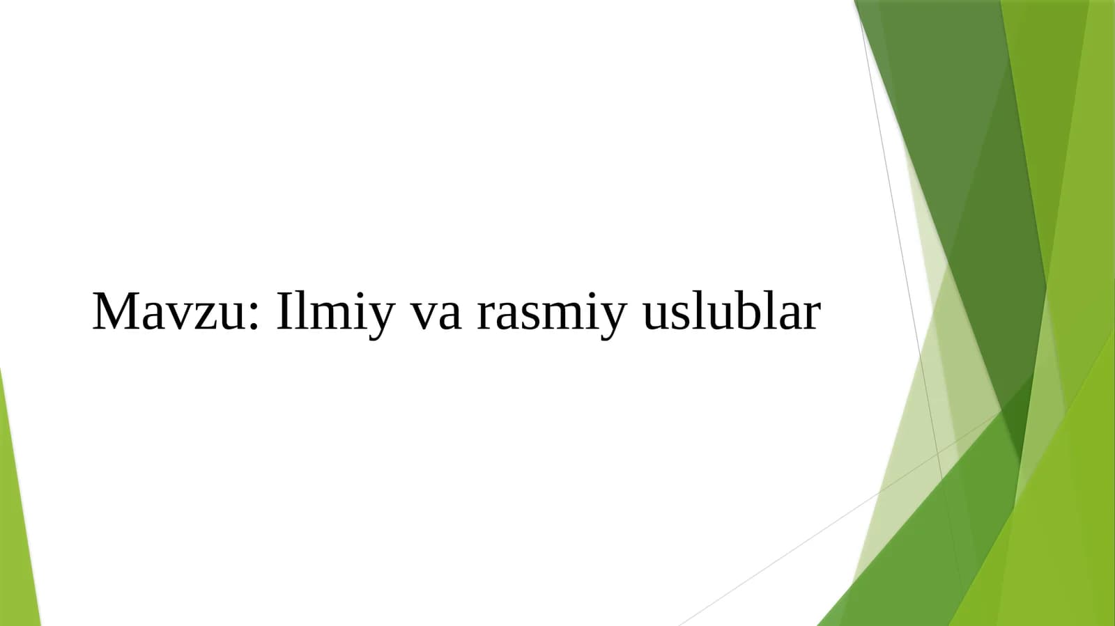 Ilmiy va rasmiy uslublar