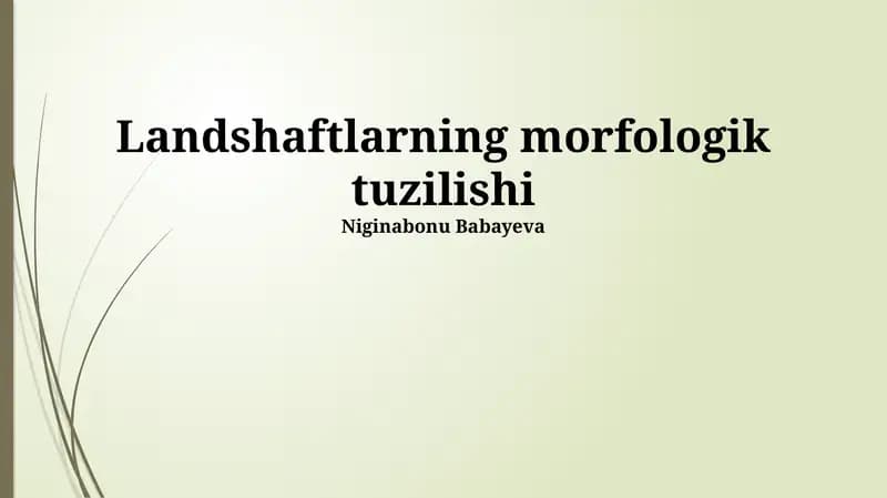 Landshaftlarning morfologik tuzilishi