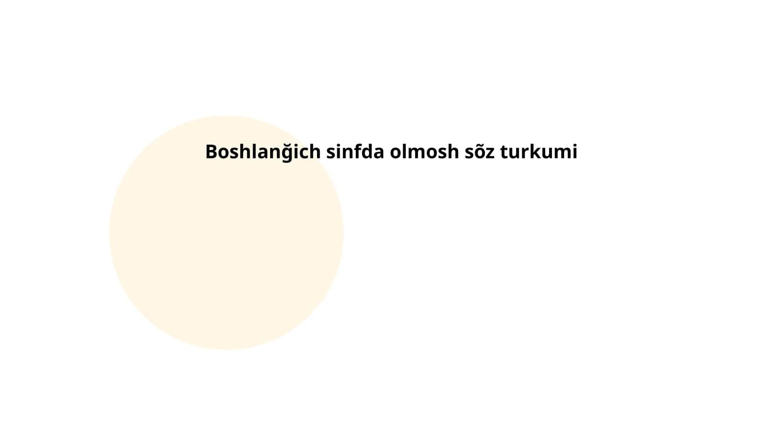 Boshlanğich sinfda olmosh sõz turkumi