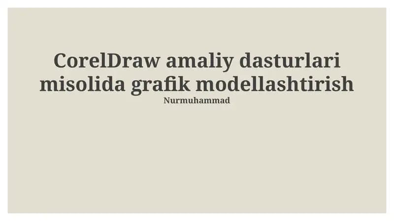 CorelDraw bilan grafik modellashtirish asoslari
