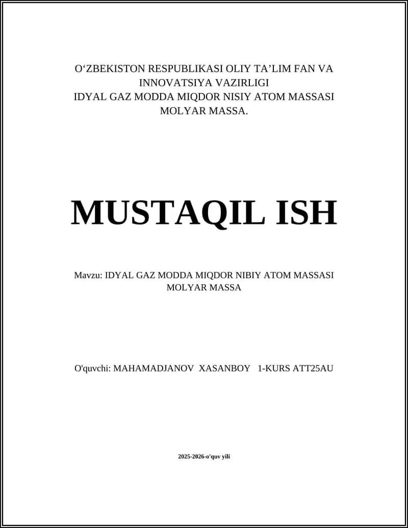 Ideal Gaz Moddalar Miqdori va Atom Massasi Mol