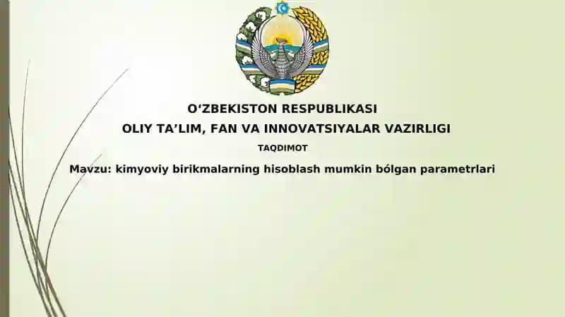Kimyoviy birikmalarning hisoblash mumkin bo'lgan parametrlari