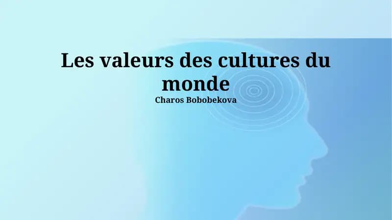 Les valeurs des cultures du monde