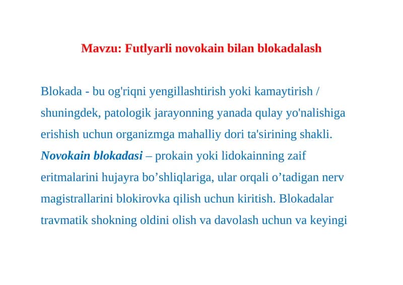 Novokain blokadasining foydalari