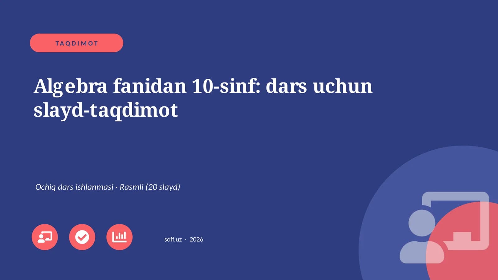 Algebra fanidan 10-sinf: dars uchun slayd-taqdimot