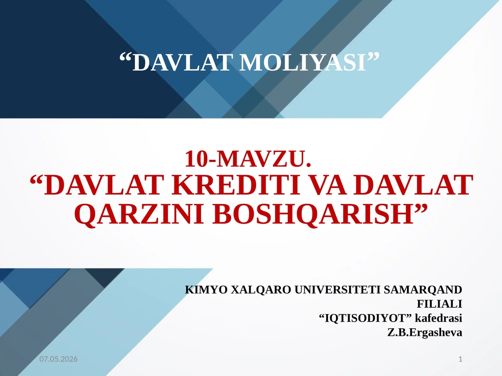 “DAVLATKREDITI VA DAVLAT QARZINI BOSHQARISH”