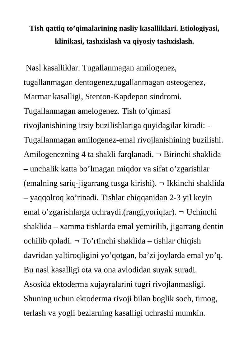 Tish qattiq to’qimalarining nasliy kasalliklari