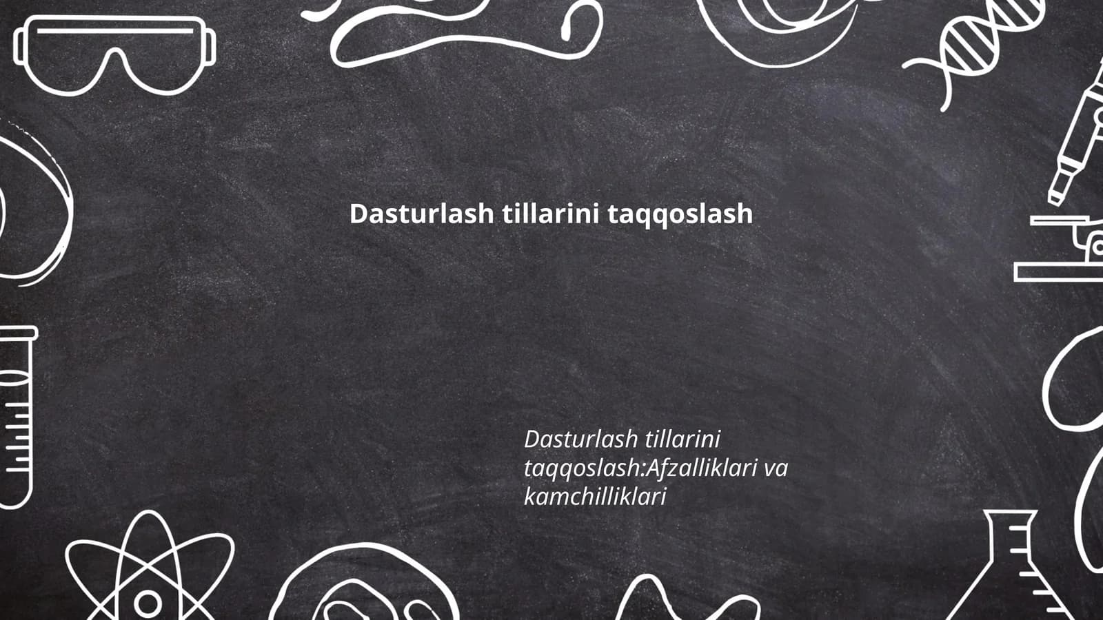 Dasturlash tillarini taqqoslash