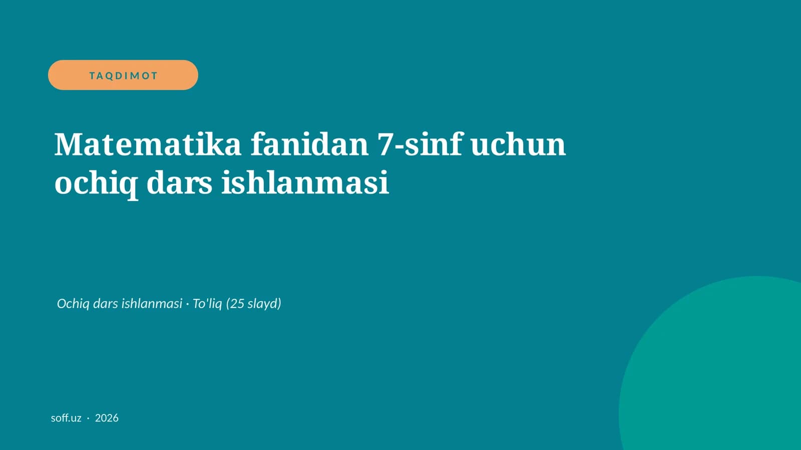 Matematika fanidan 7-sinf uchun ochiq dars ishlanmasi