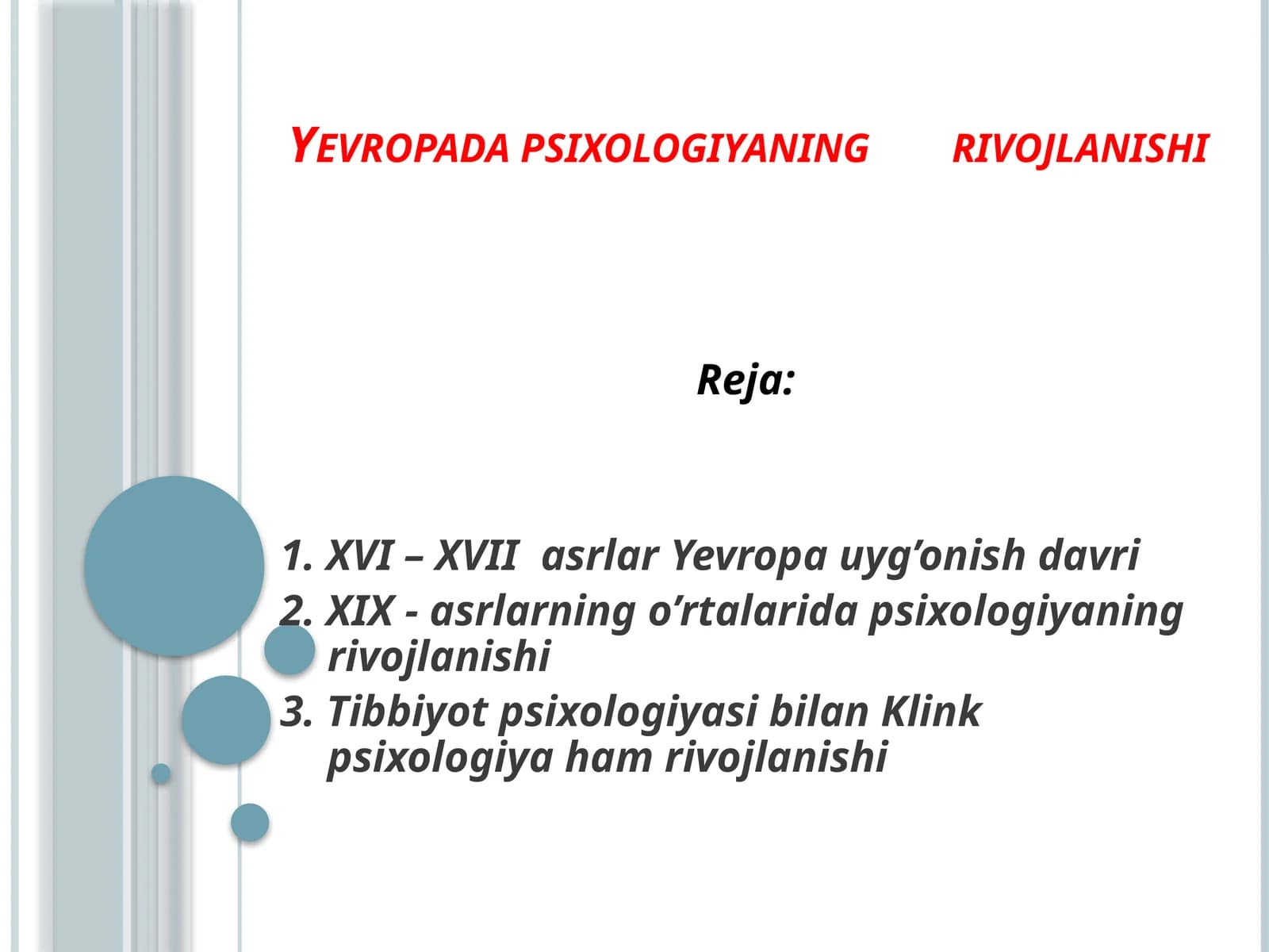 Yevropada psixologiyaning rivojlanishi