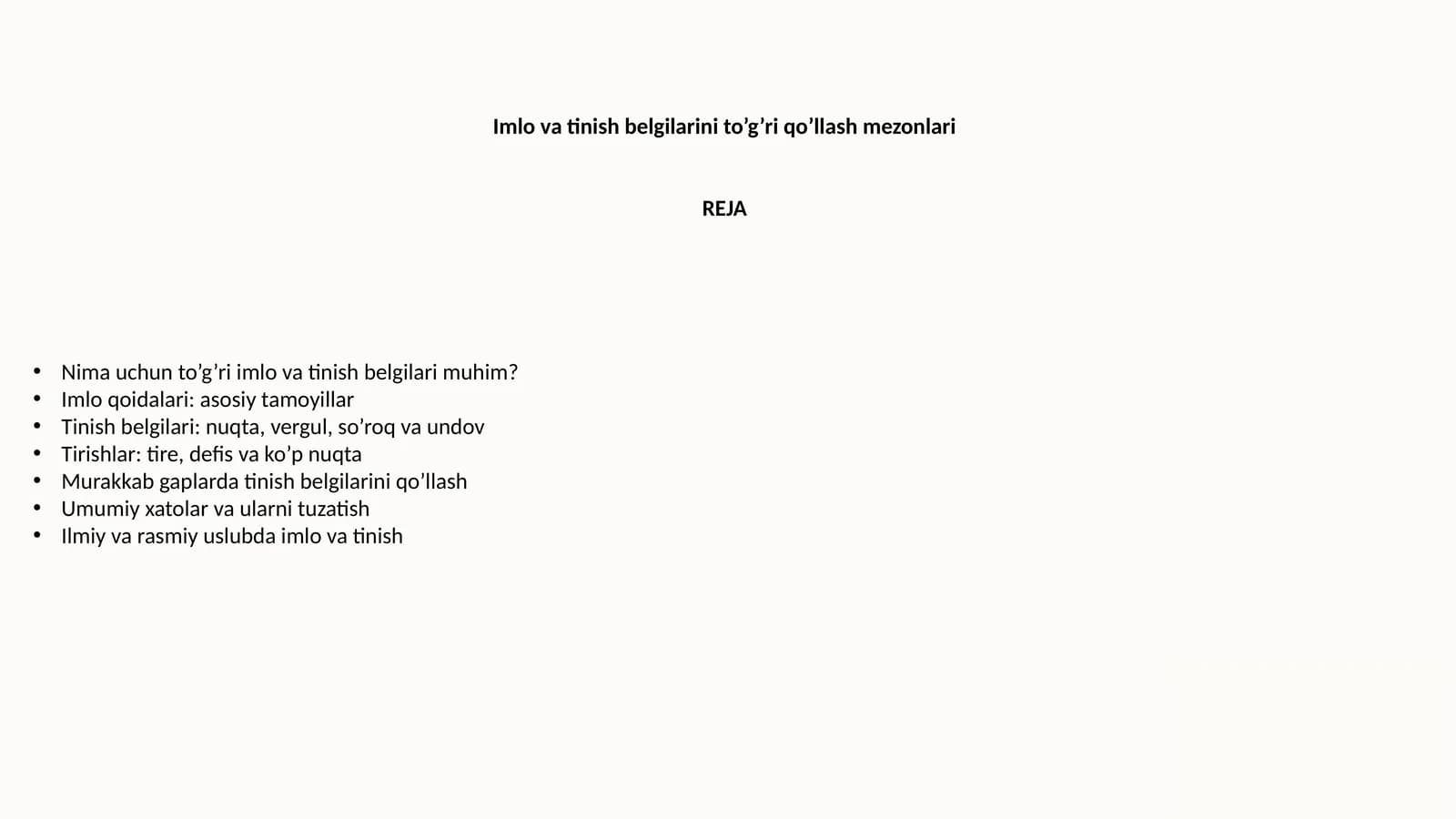 Imlo va tinish belgilarini to'g'ri qo'llash mezonlari