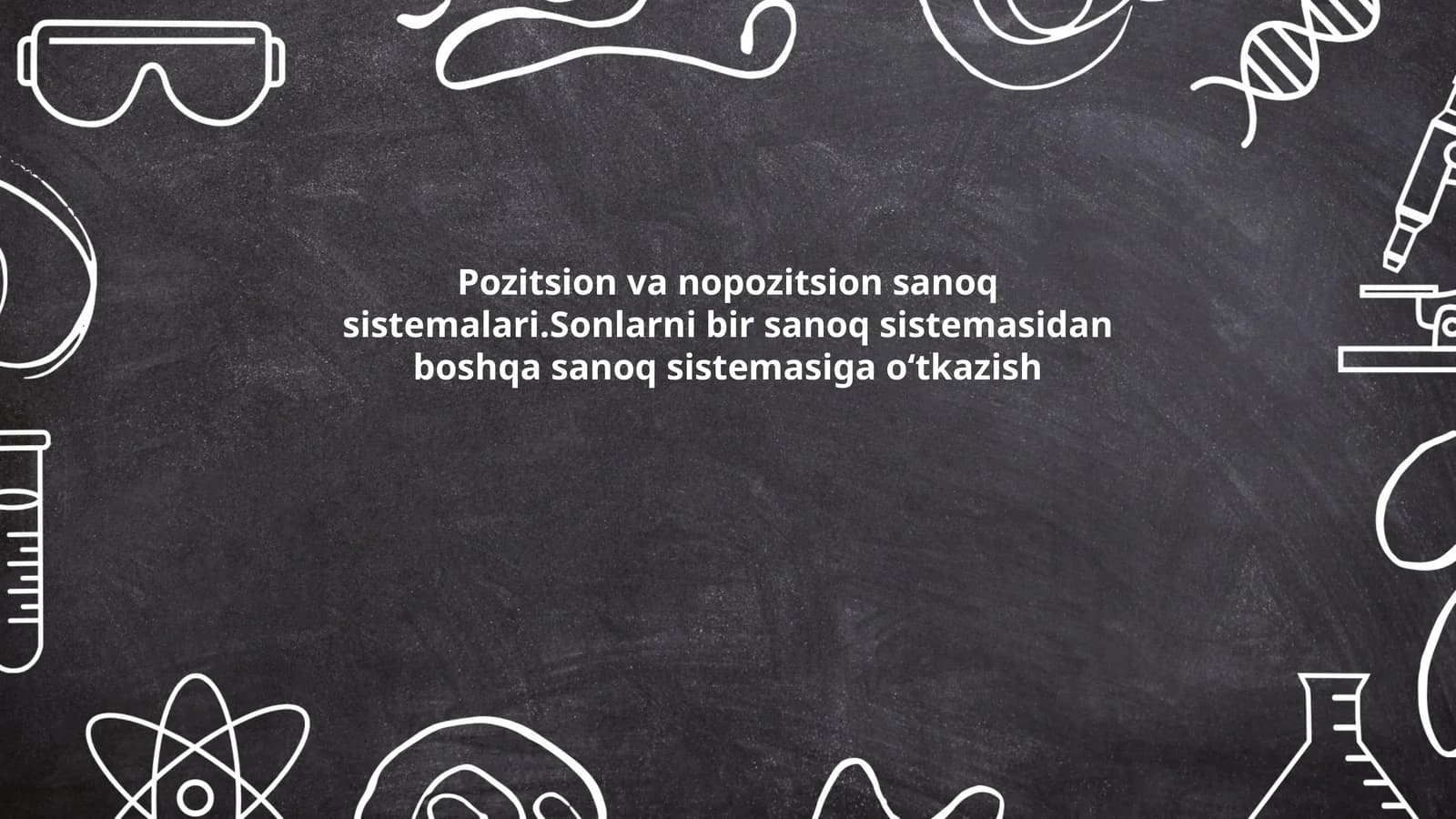 Pozitsion va nopozitsion sanoq sistemalari.Sonlarni bir sanoq sistemasidan boshqa sanoq sistemasiga oʻtkazish