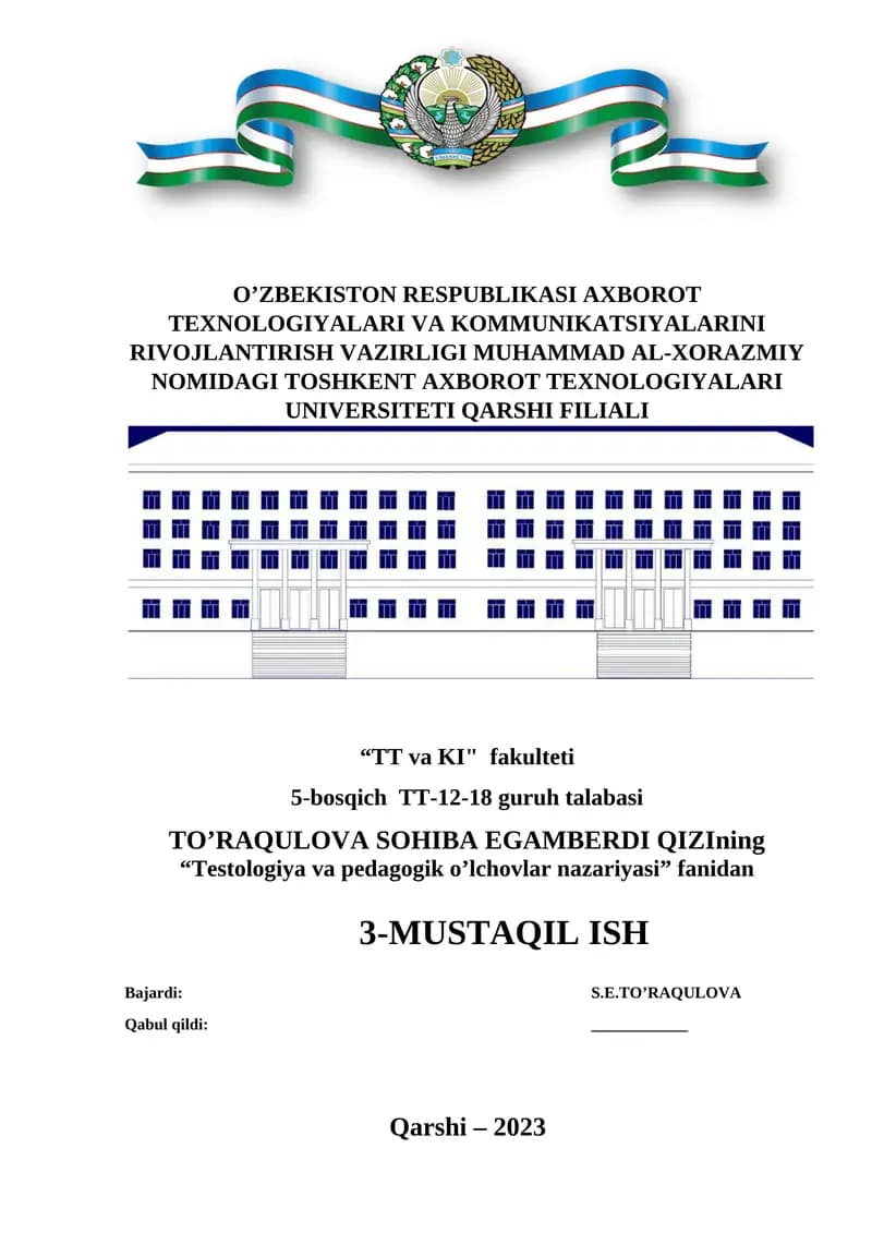 Testologiya va pedagogik o'lchovlar nazariyasi