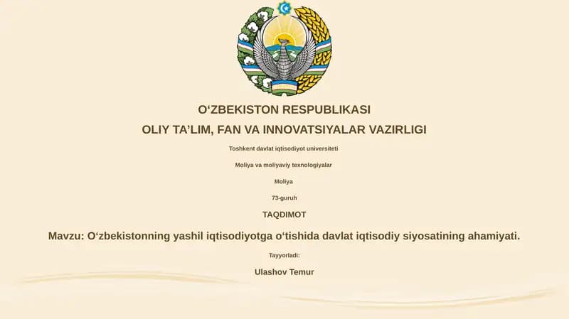 Oʻzbekistonning yashil iqtisodiyotga oʻtishida davlat iqtisodiy siyosati