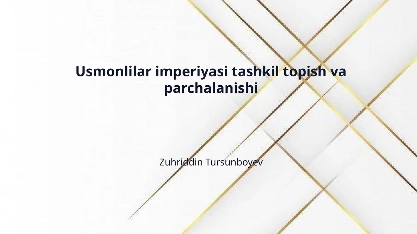 Usmonlilar imperiyasi tashkil topish va parchalanishi