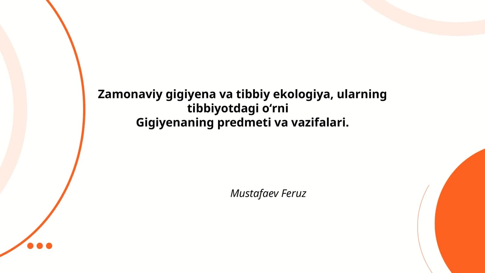 Zamonaviy gigiyena va tibbiy ekologiya