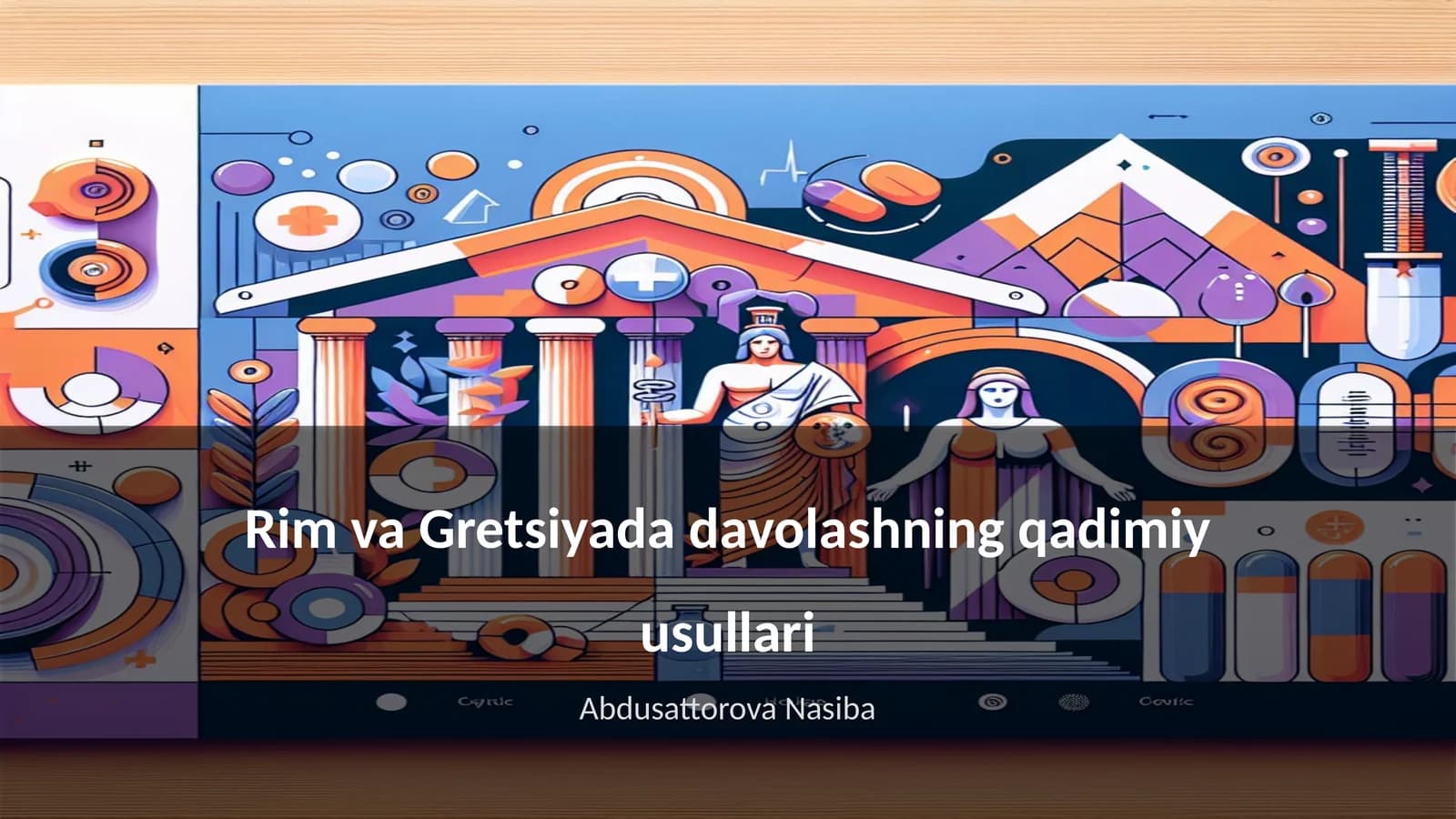 Rim va Gretsiyada davolashning qadimiy usullari