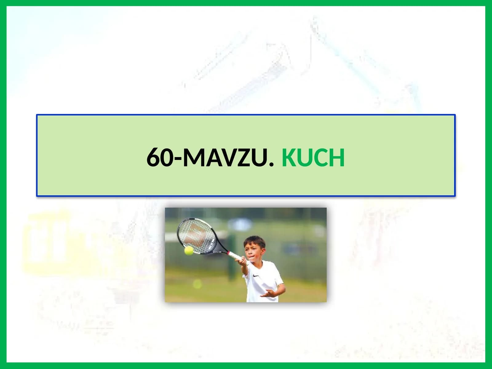 MAVZU.KUCH