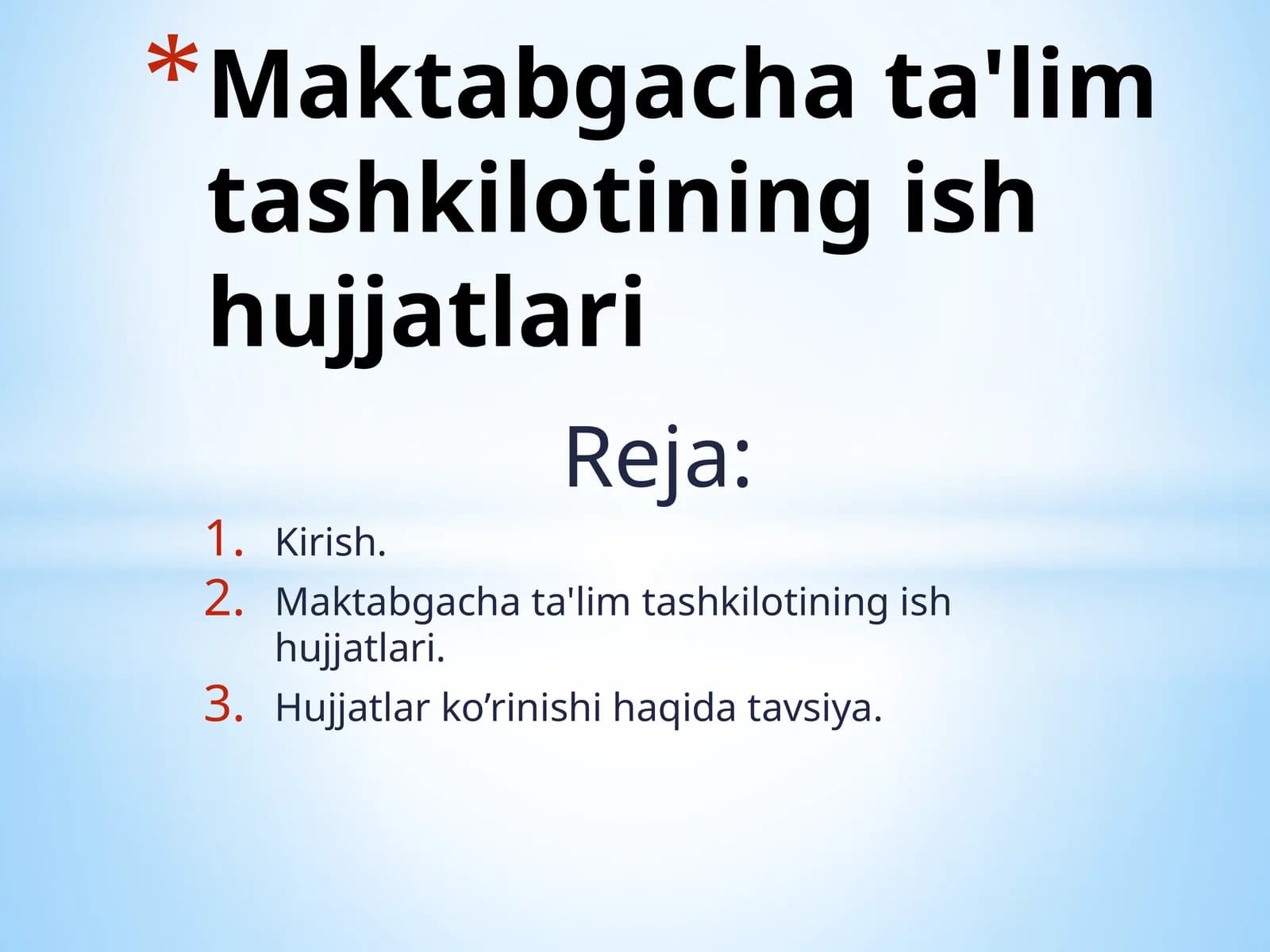Maktabgacha ta'lim tashkilotining ish hujjatlari