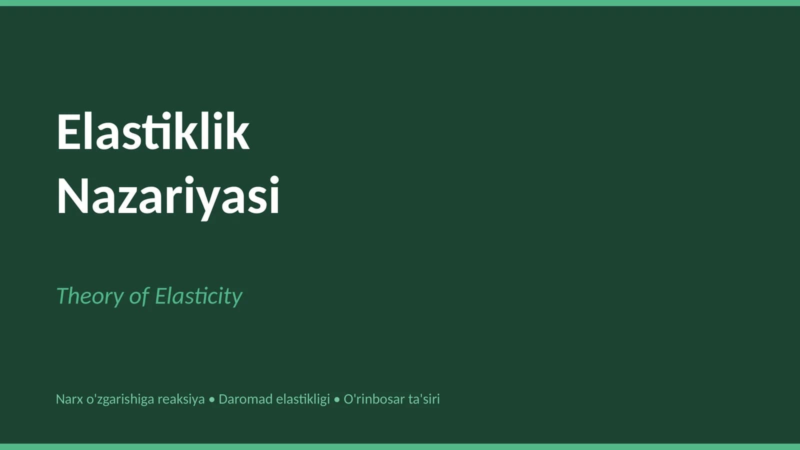 Talab Elastikligi (Price Elasticity of Demand)
