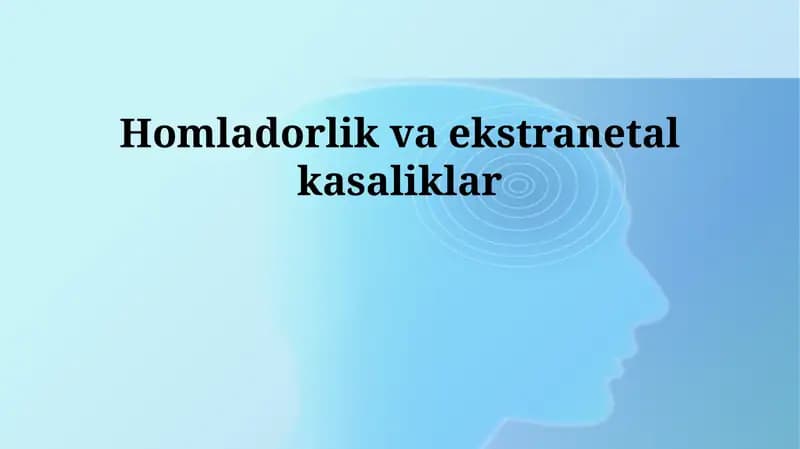 Homladorlik va ekstranetal kasaliklar