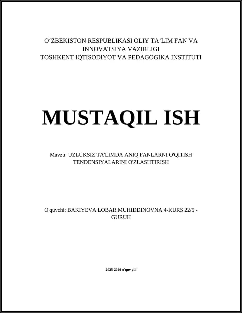 Aniq fanlarda uzluksiz ta'lim kontenti va modul tizimini ishlab chiqish