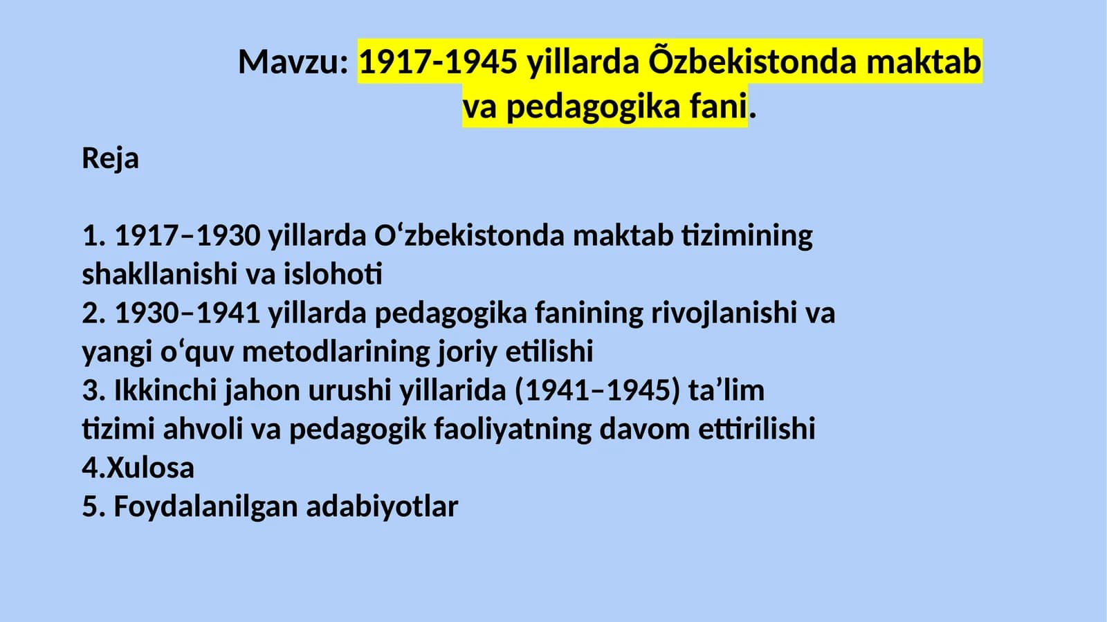 1917-1945 yillarda Özbekistonda maktab va pedagogika fani