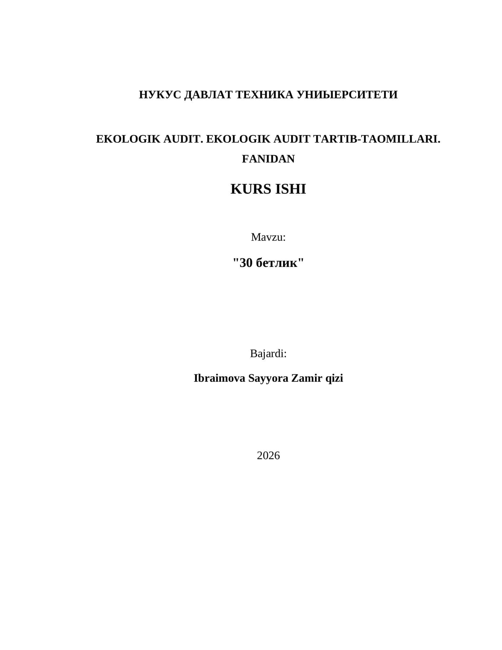 EKOLOGIK AUDIT TARTIB-TAOMILLARI. FANIDAN KURS ISHI
