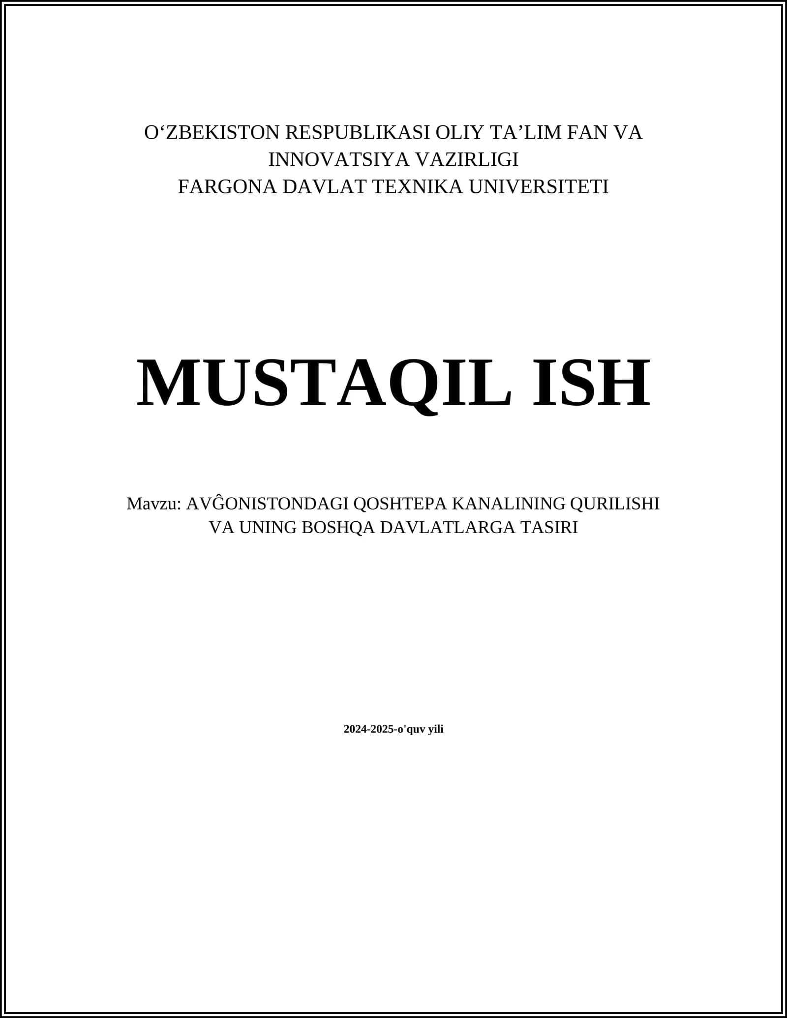 AVĜONISTONDAGI QOSHTEPA KANALINING QURILISHI VA UNING BOSHQA DAVLATLARGA TASIRI