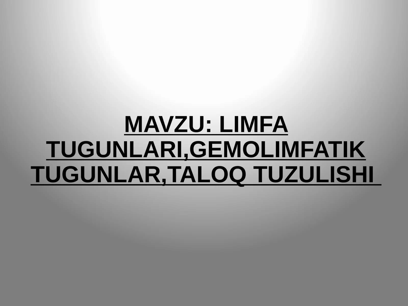 LIMFA TUGUNLARI,GEMOLIMFATIK TUGUNLAR,TALOQ TUZULISHI